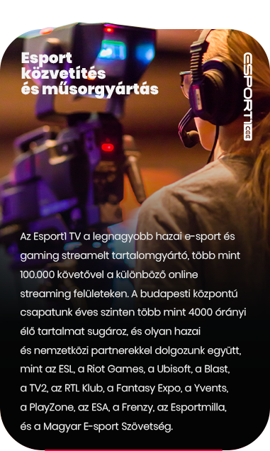 Esport közvetítés és műsorgyártás